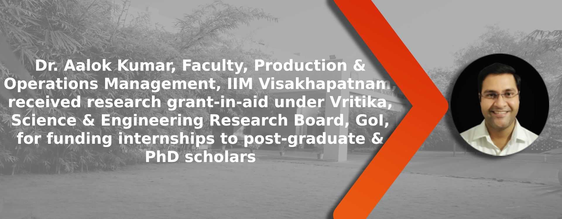 Research grant-in-aid under Vritika, Science & Engineering Research Board, GoI
