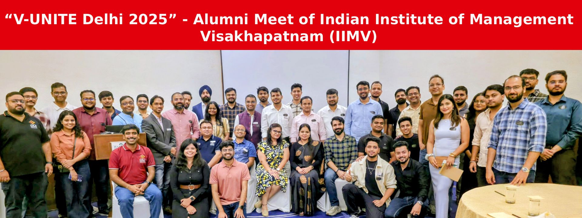 “V-UNITE Delhi 2025” - Alumni Meet of IIM Visakhapatnam