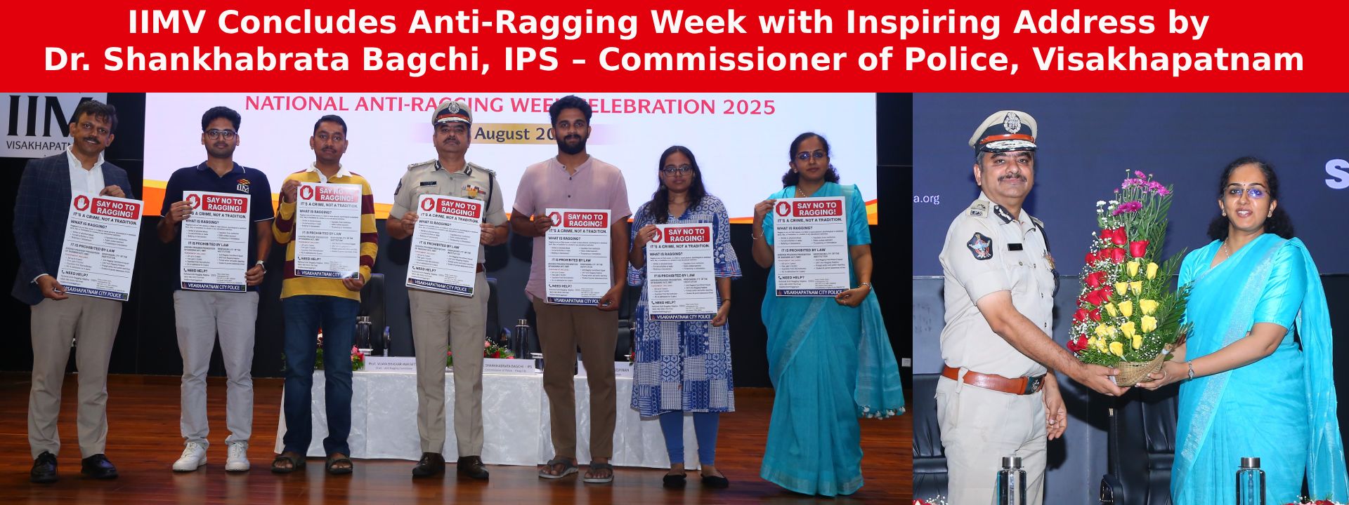IIM Visakhapatnam Concludes Anti-Ragging Week with Inspiring Address by Dr. Shankhabrata Bagchi, IPS – Commissioner of Police, Visakhapatnam City