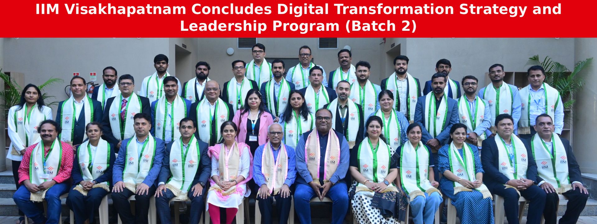 IIM Visakhapatnam Concludes Digital Transformation Strategy and Leadership Program (Batch 2)