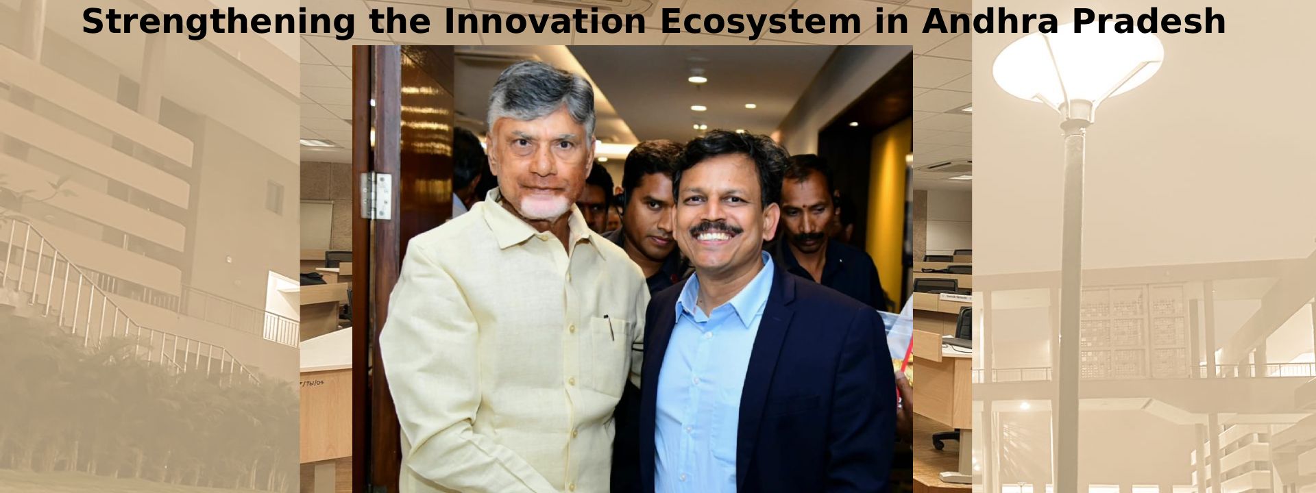 Strengthening the Innovation Ecosystem in Andhra Pradesh