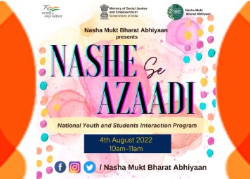 Nashe se Azaadi- National Youth and Students Interaction Program