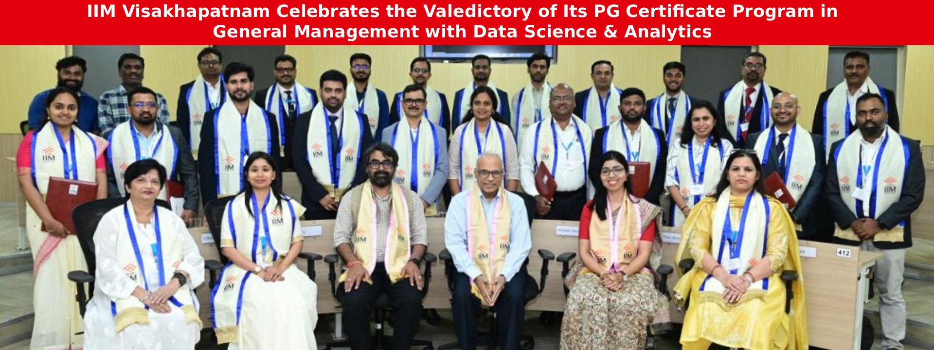 IIM Visakhapatnam Celebrates the Valedictory of Its PG Certificate Program in General Management with Data Science & Analytics 